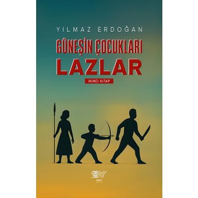 Güneşin Çocukları Lazlar -2