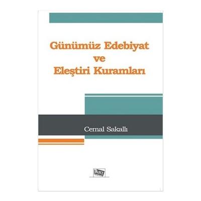 Günümüz Edebiyat ve Eleştiri Kuramları