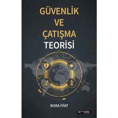 Güvenlik ve Çatışma Teorisi