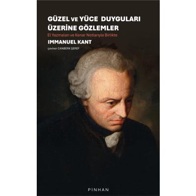 Güzel Ve Yüce Duyguları Üzerine Gözlemler