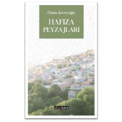 Hafıza Peyzajları