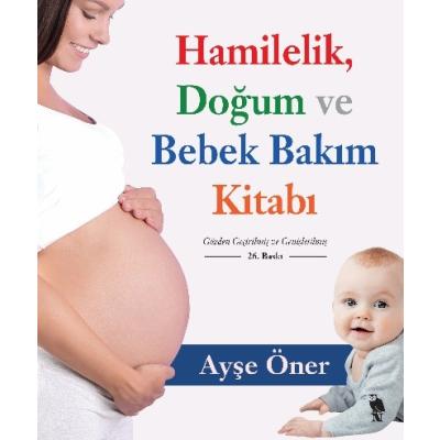 Hamilelik Doğum ve Bebek Bakım Kitabı