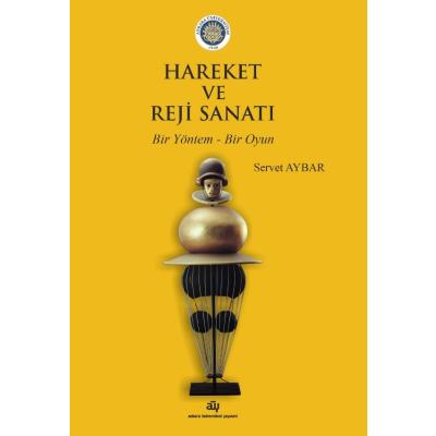 Hareket ve Reji Sanatı