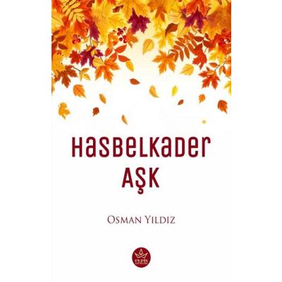 Hasbelkader Aşk