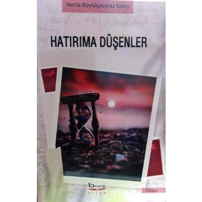 Hatırıma Düşenler
