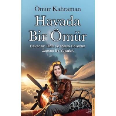 Havada Bir Ömür
