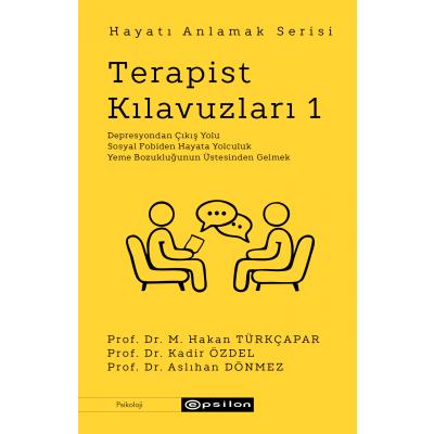 Hayatı Anlamak Serisi - Terapist Kılavuzları 1