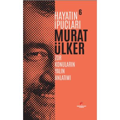 Hayatın İpuçları 6
