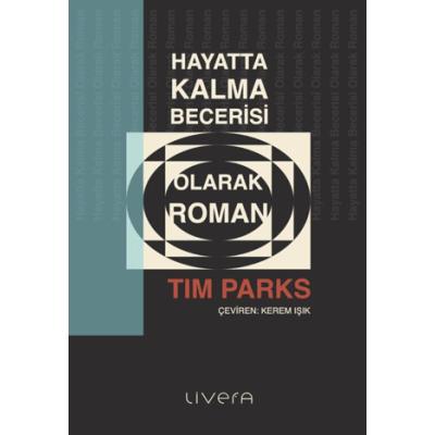 Hayatta Kalma Becerisi Olarak Roman