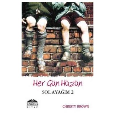 Her Gün Hüzün - Sol Ayağım 2