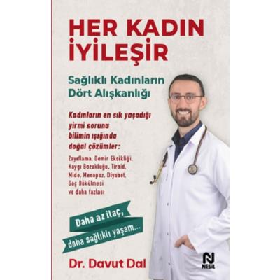 Her Kadın İyileşir