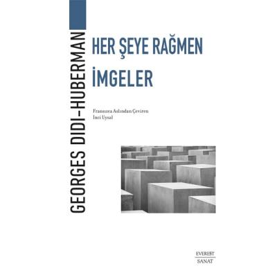 Her Şeye Rağmen İmgeler