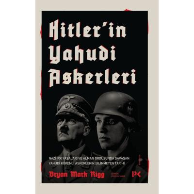 Hitler’in Yahudi Askerleri