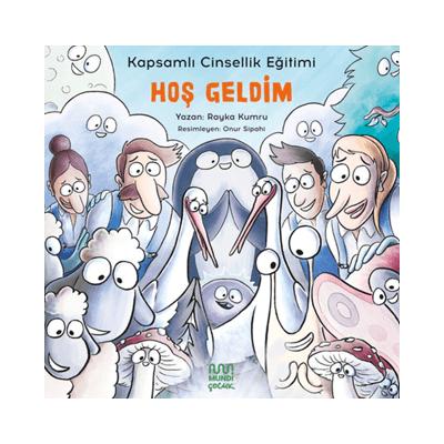 Hoş Geldim: Kapsamlı Cinsellik Eğitimi