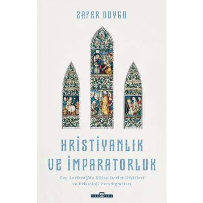 Hristiyanlık ve İmparatorluk