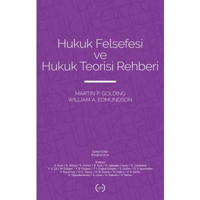 Hukuk Felsefesi ve Hukuk Teorisi Rehberi