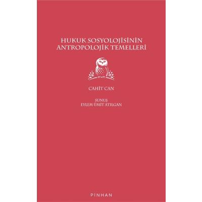 Hukuk Sosyolojisinin Antropolojik Temelleri