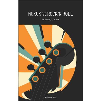 Hukuk ve Rock'n Roll