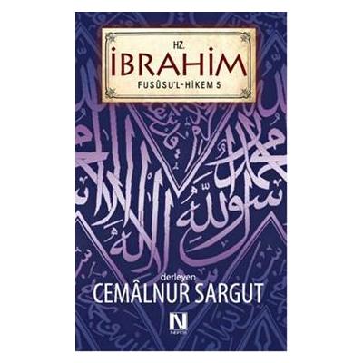 Hz. İbrahim Fususu'l-Hikem 5