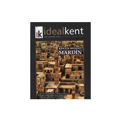 İdeal Kent - Kent Araştırmaları Dergisi Sayı: 9