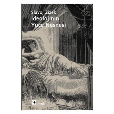 İdeolojinin Yüce Nesnesi
