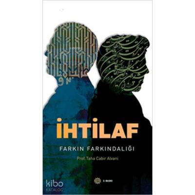 İhtilaf; Farkın Farkındalığı