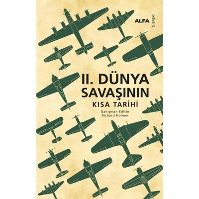 II.Dünya Savaşının Kısa Tarihi