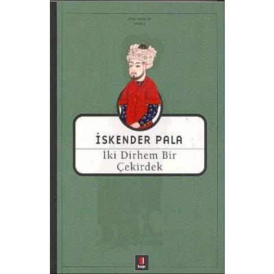 İki Dirhem Bir Çekirdek