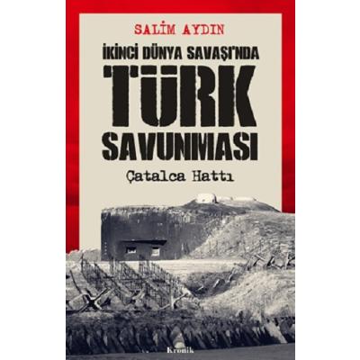 İkinci Dünya Savaşı’nda Türk Savunması