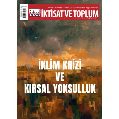 İktisat ve Toplum Dergisi 189. Sayı İklim Krizi ve Kırsal Yoksulluk