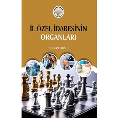 İl Özel İdaresinin Organları