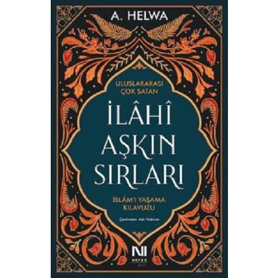 İlahi Aşkın Sırları