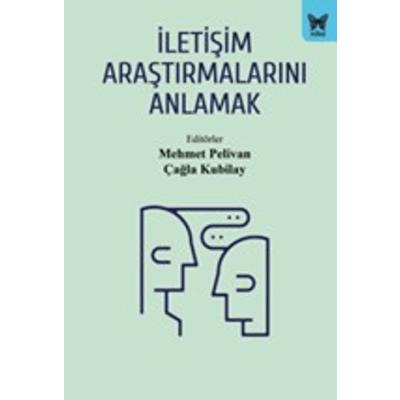 İletişim Araştırmalarını Anlamak