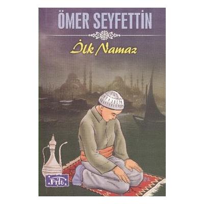 İlk Namaz