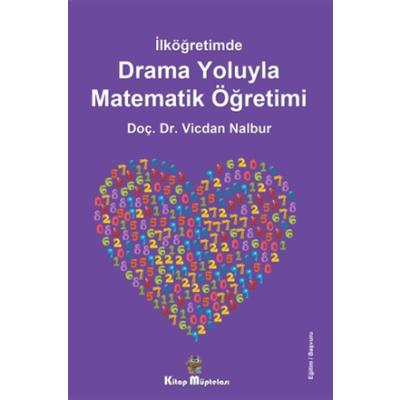 İlköğretimde Drama Oyunlarıyla Matematik Öğretimi
