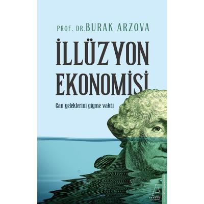 İllüzyon Ekonomisi