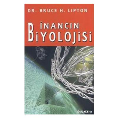 İnancın Biyolojisi