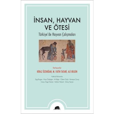 İnsan, Hayvan ve Ötesi