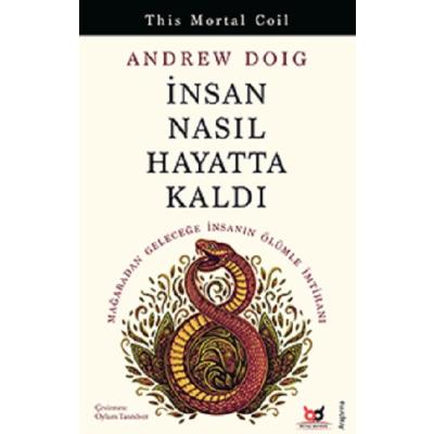 İnsan Nasıl Hayatta Kaldı