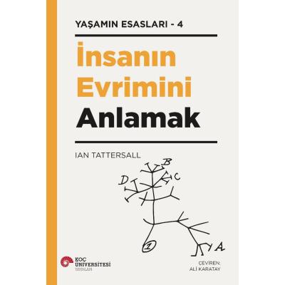 İnsanın Evrimini Anlamak