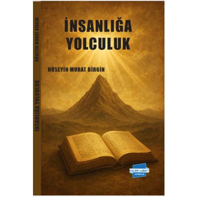 İnsanlığa Yolculuk