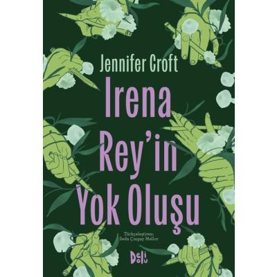 Irena Rey'in Yok Oluşu