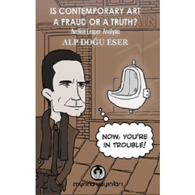 Is Contemporary Art a Fraud or a Truth? Avelina Lesper Analysis