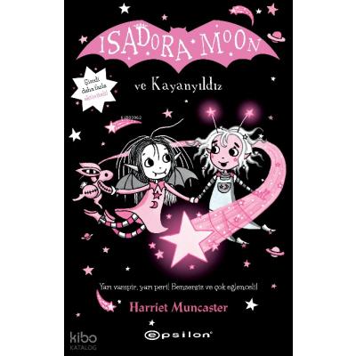 Isadora Moon ve Kayanyıldız