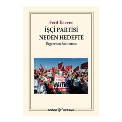 İşçi Partisi Neden Hedefte