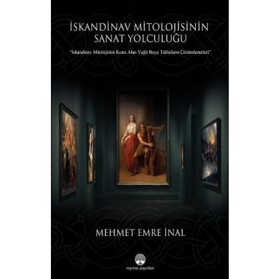 İskandinav Mitolojisinin Sanat Yolculuğu (Ciltli)