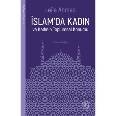 İslam’da Kadın ve Kadının Toplumsal Konumu