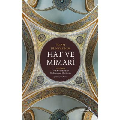İslam Dünyasında Hat ve Mimari