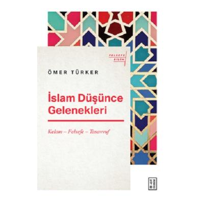 İslam Düşünce Gelenekleri