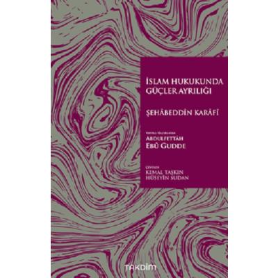 İslam Hukukunda Güçler Ayrılığı
